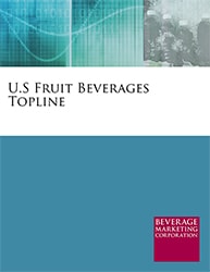 U.S. Fruit Beverages Topline