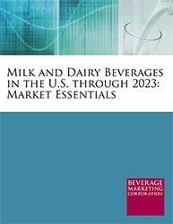 Milk and Dairy Beverages in the U.S. through 2023: Market Essentials