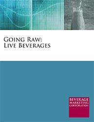 Going Raw: Live Beverages